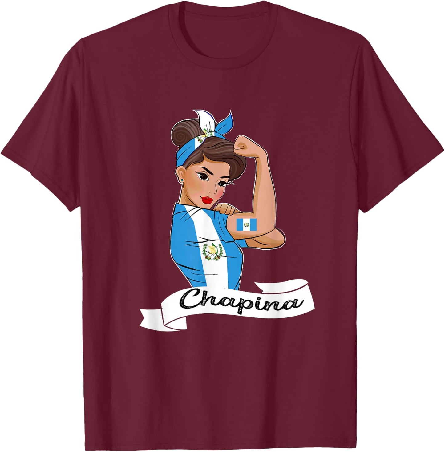 Guatemalan Flag Girl Guatemala Chapina Camiseta Slang Women T-Shirt - T-Shirt | Maroon