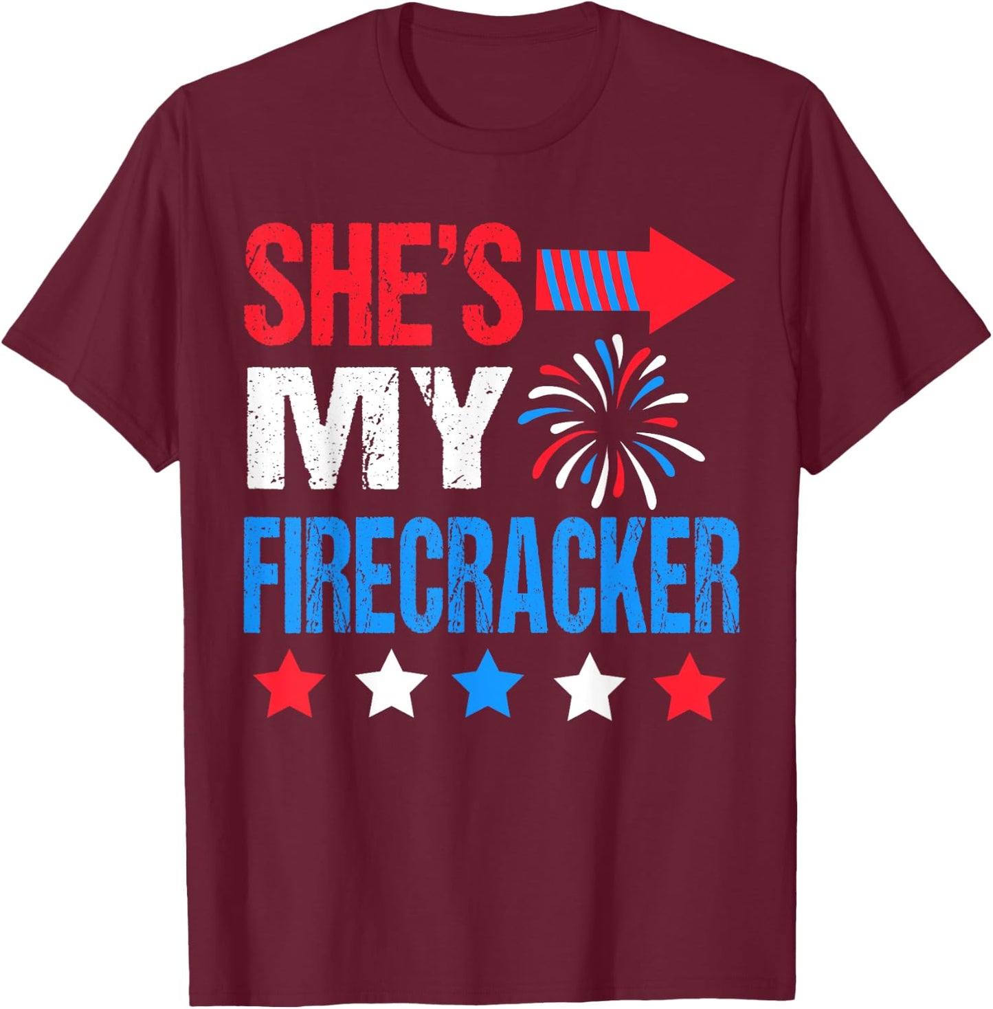She's My Firecracker Matching 4th of July Shirts For Couples T-Shirt - T-Shirt | Maroon