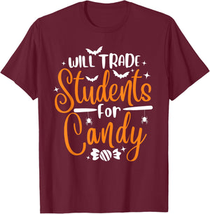Will Trade Students For Candy Halloween Costume Teacher T-Shirt - T-Shirt | Maroon