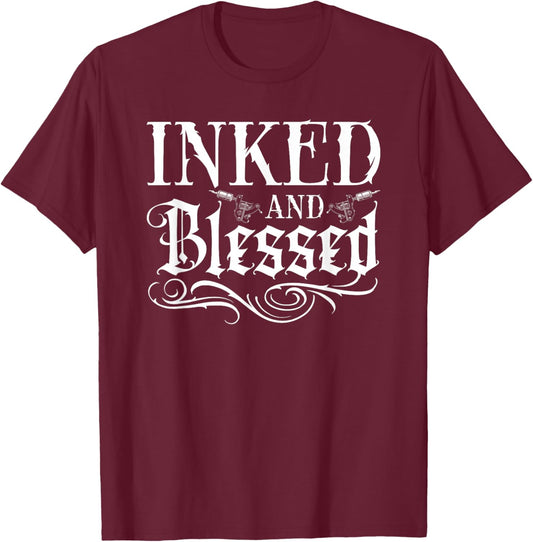 Inked And Blessed Tattoo Ink T-Shirt - T-Shirt | Maroon
