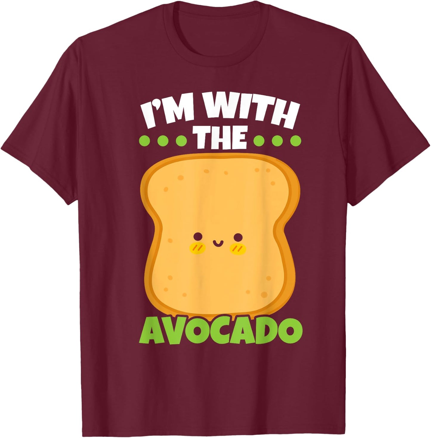 I'm With The Avocado Toast Bread Halloween Matching Couples T-Shirt - T-Shirt | Maroon