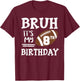 Bruh It's My 8th Birthday 8 Year Old Football Player T-Shirt - T-Shirt | Maroon
