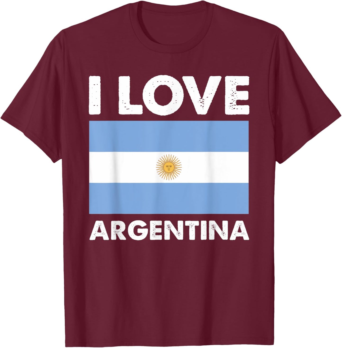 I Love Argentina I Heart Argentina Family Travel Argentina T-Shirt - T-Shirt | Maroon