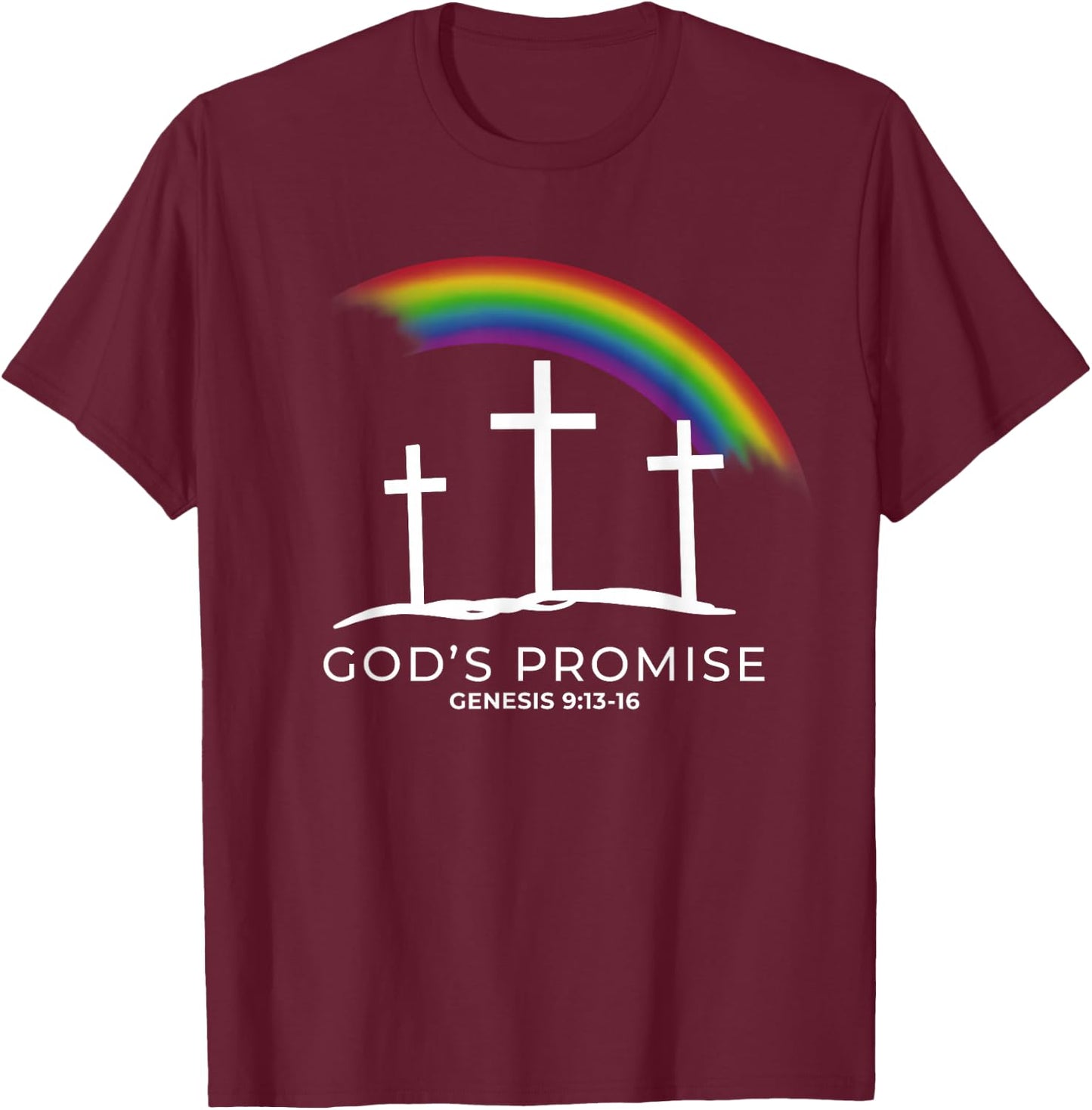 Funny Rainbow Christ Cross - Christian Quote God's Promise T-Shirt - T-Shirt | Maroon