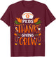 PEDS Thanksgiving Nurse Crew Thanksgiving Pediatric Nursing T-Shirt - T-Shirt | Maroon