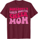 Somebody's Loudmouth Cheer Mom T-Shirt - T-Shirt | Maroon