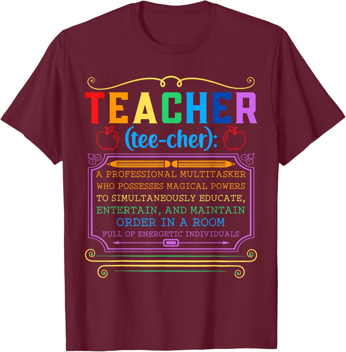 Teacher Definition - Funny Teaching School Teacher T-Shirt - T-Shirt | Maroon