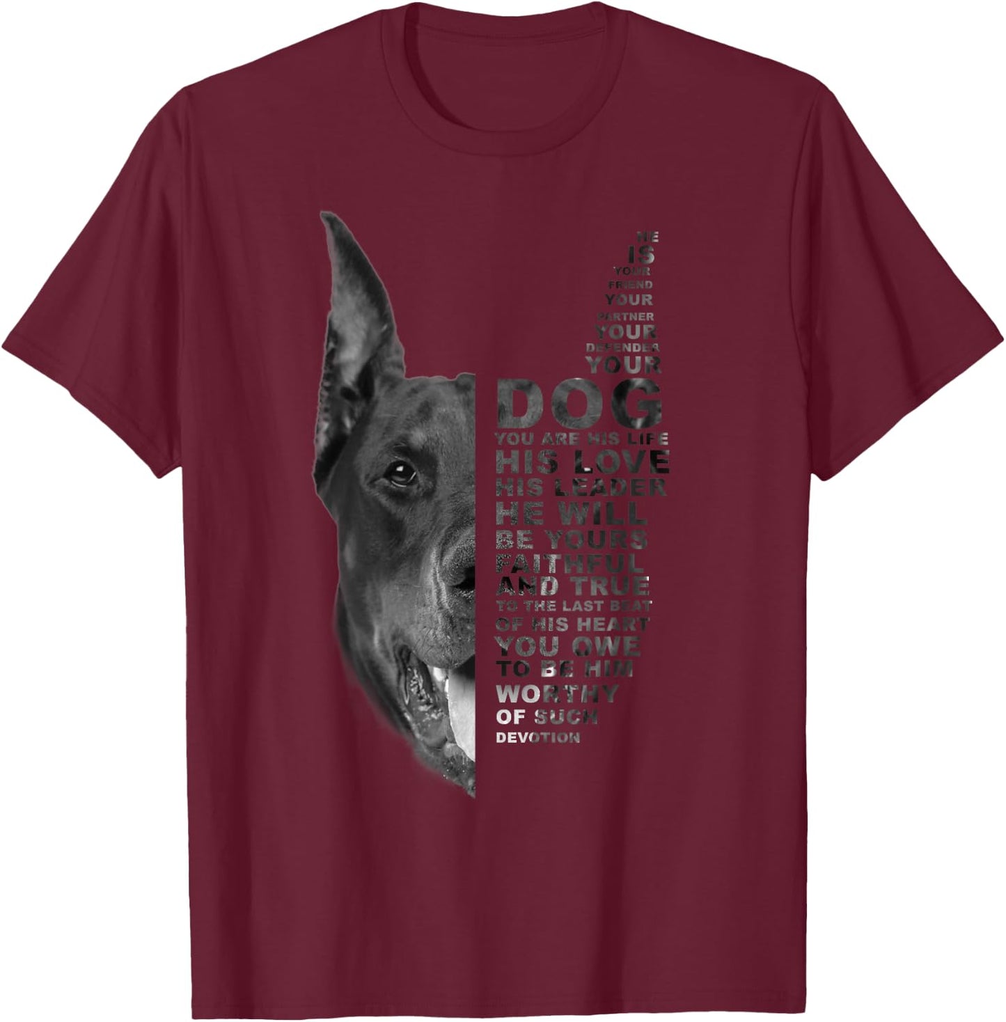 He Is Your Friend Your Partner Your Dog Doberman Dogs T-Shirt - T-Shirt | Maroon