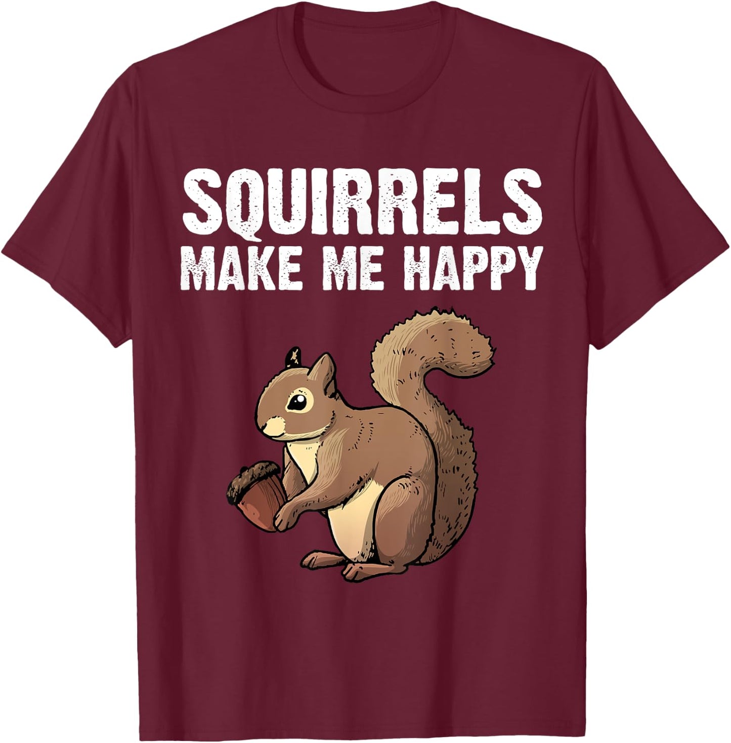 Funny Squirrel Designs Women Kids Chipmunk Lovers T-Shirt - T-Shirt | Maroon