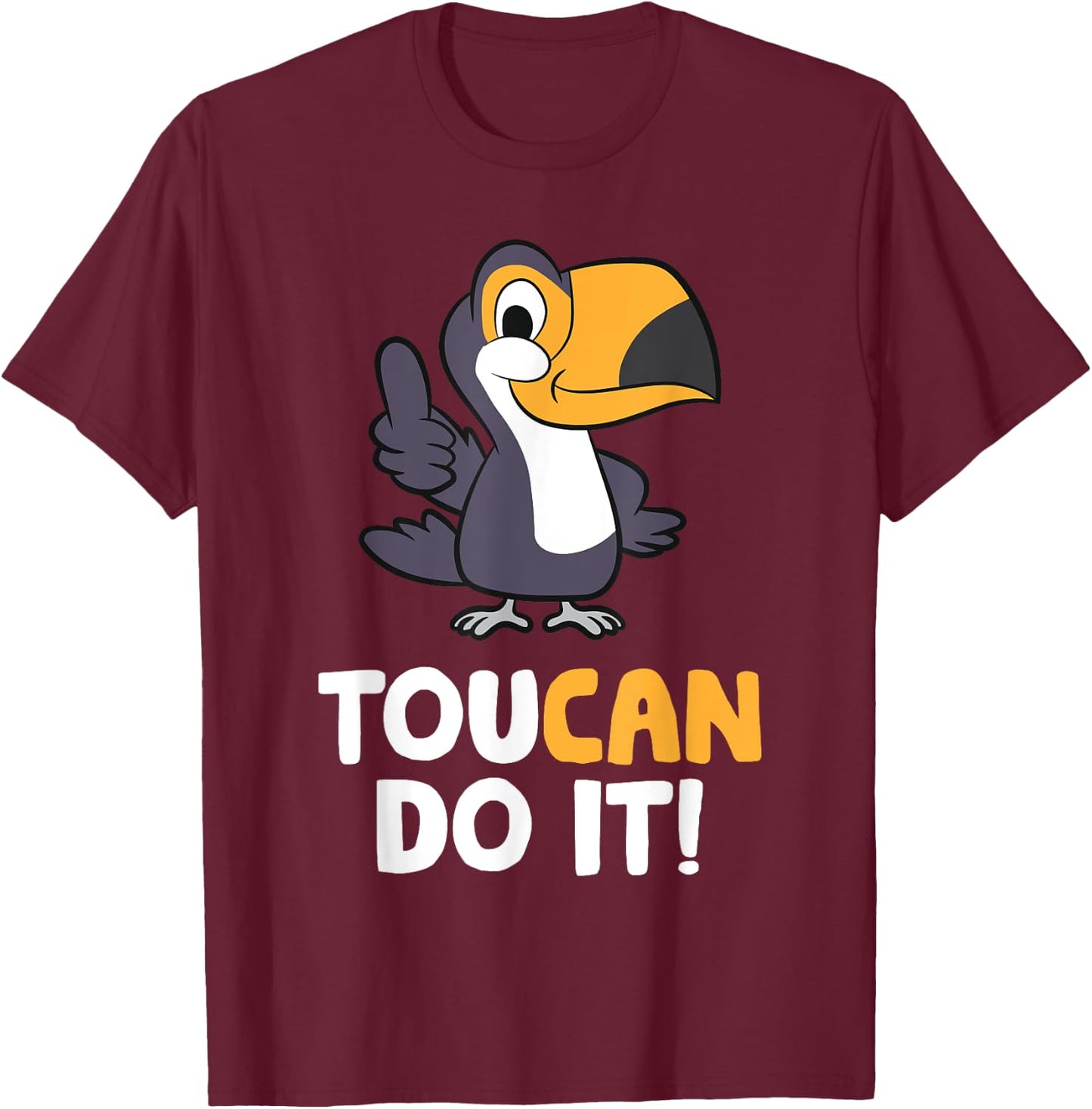 Toucan Do It Motivation Quote Cute Toucan T-Shirt - T-Shirt | Maroon