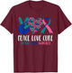 Peace Love Cure Thyroid Cancer Awareness Survivor Warrior T-Shirt - T-Shirt | Maroon