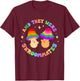 And They Were Shroom Mates Roommates Funny Pride Queer Joke T-Shirt - T-Shirt | Maroon