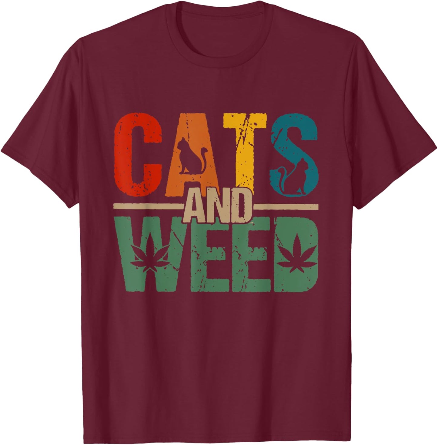 Cats And Weed, Cannabis Stoner, Marijuana Cat Mom Dad Women T-Shirt - T-Shirt | Maroon