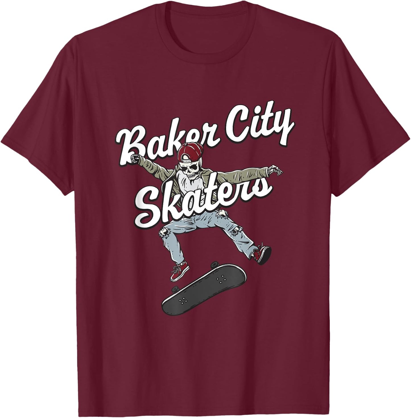 Baker City Skater Skateboarding Funny Skateboard Humor T-Shirt - T-Shirt | Maroon