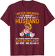 I Never Dreamed I'd Grow Up To Be A Husband Of Chicken Lady T-Shirt - T-Shirt | Maroon