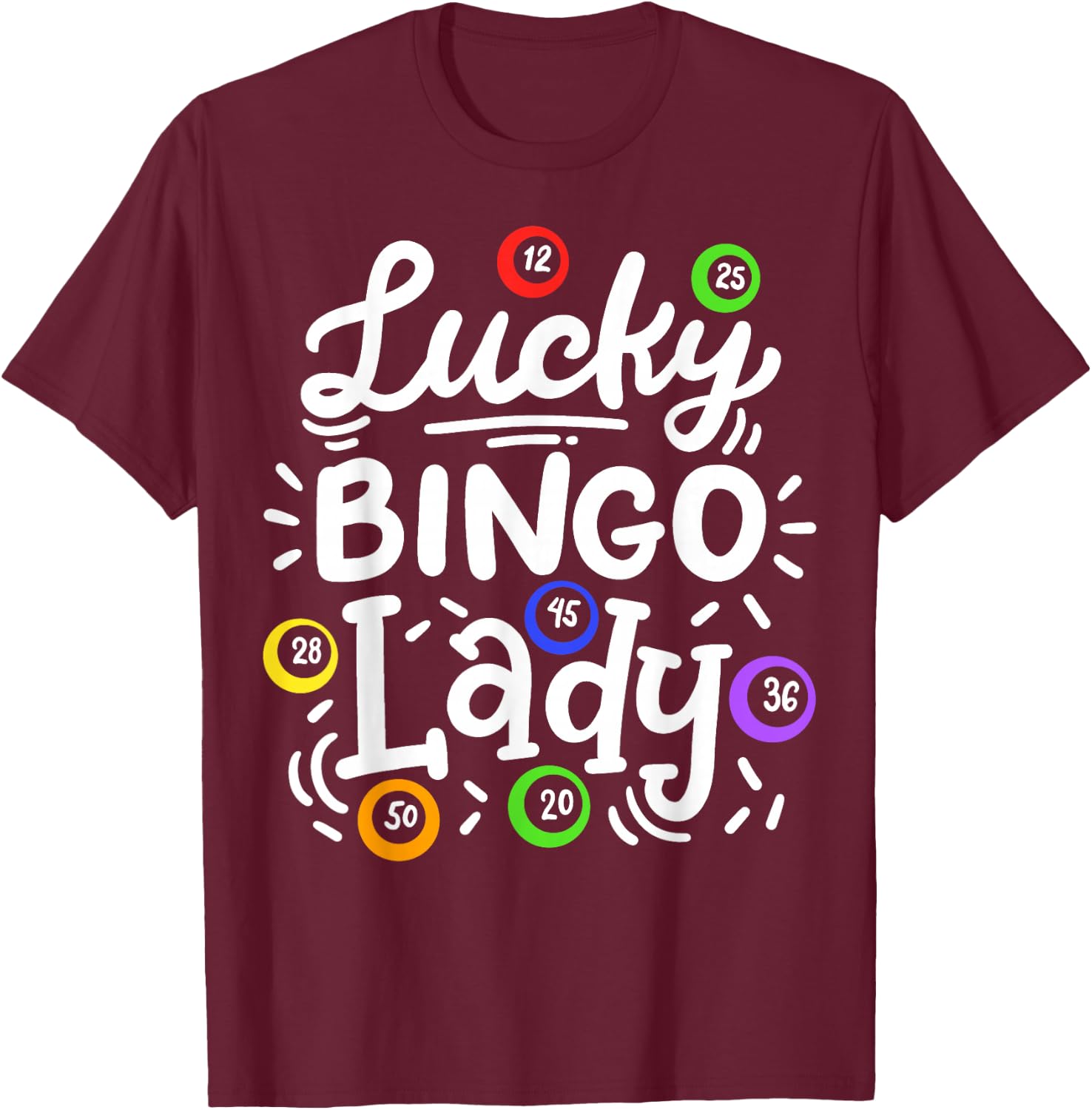 Bingo Lucky Bingo Lady T-Shirt - T-Shirt | Maroon