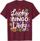 Bingo Lucky Bingo Lady T-Shirt - T-Shirt | Maroon