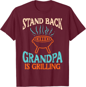 Stand Back Grandpa Is Grilling Bbq Barbecue Grandfather Men T-Shirt - T-Shirt | Maroon