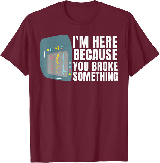 Funny Biomed Tech, Biomed Technician, Biomedical Technician T-Shirt - T-Shirt | Maroon