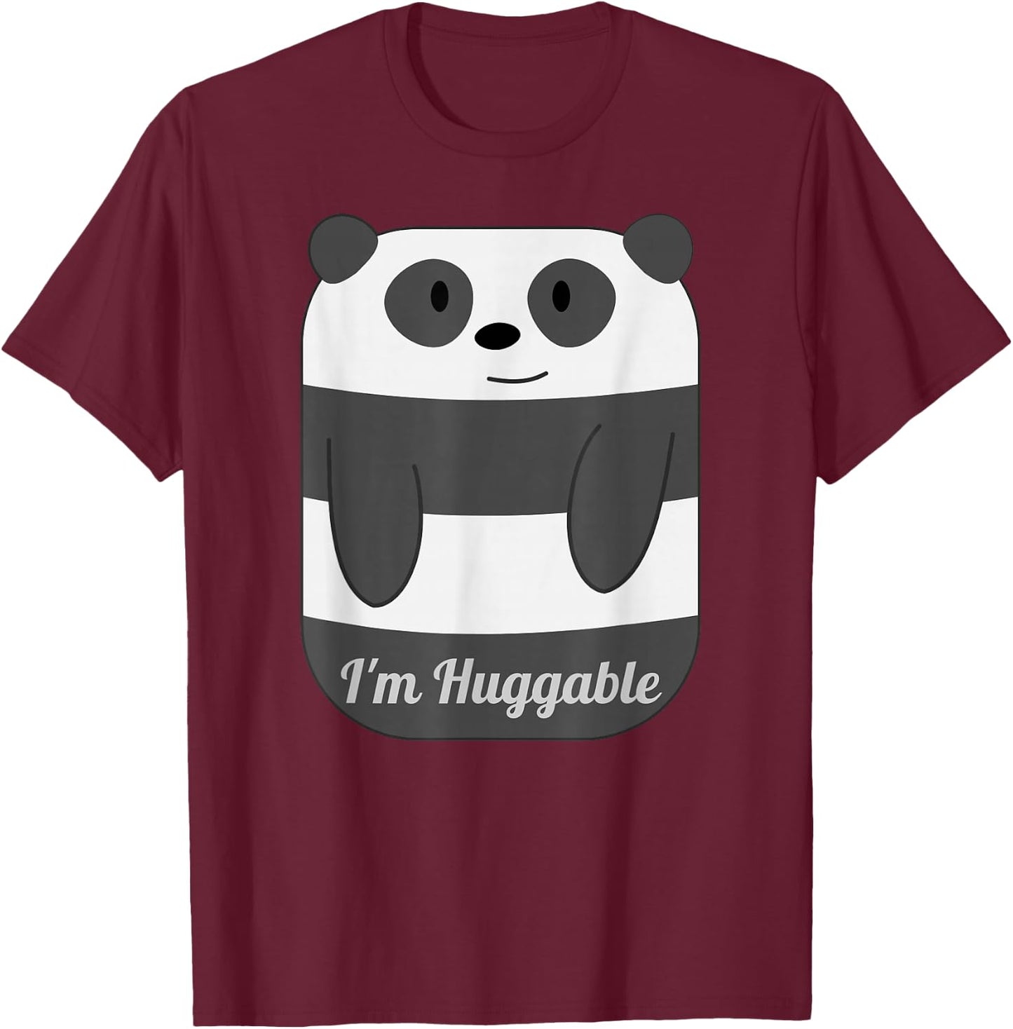 Adorable I'm Huggable Panda T-Shirt - T-Shirt | Maroon