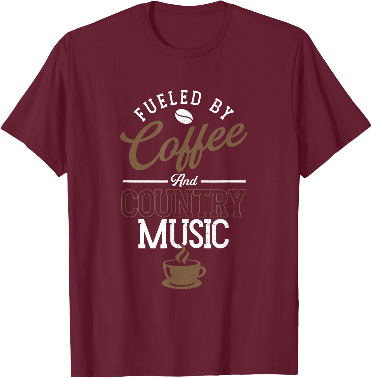 Fueled By Coffee And Country Music | Line Dancing T-Shirt - T-Shirt | Maroon