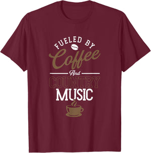Fueled By Coffee And Country Music | Line Dancing T-Shirt - T-Shirt | Maroon