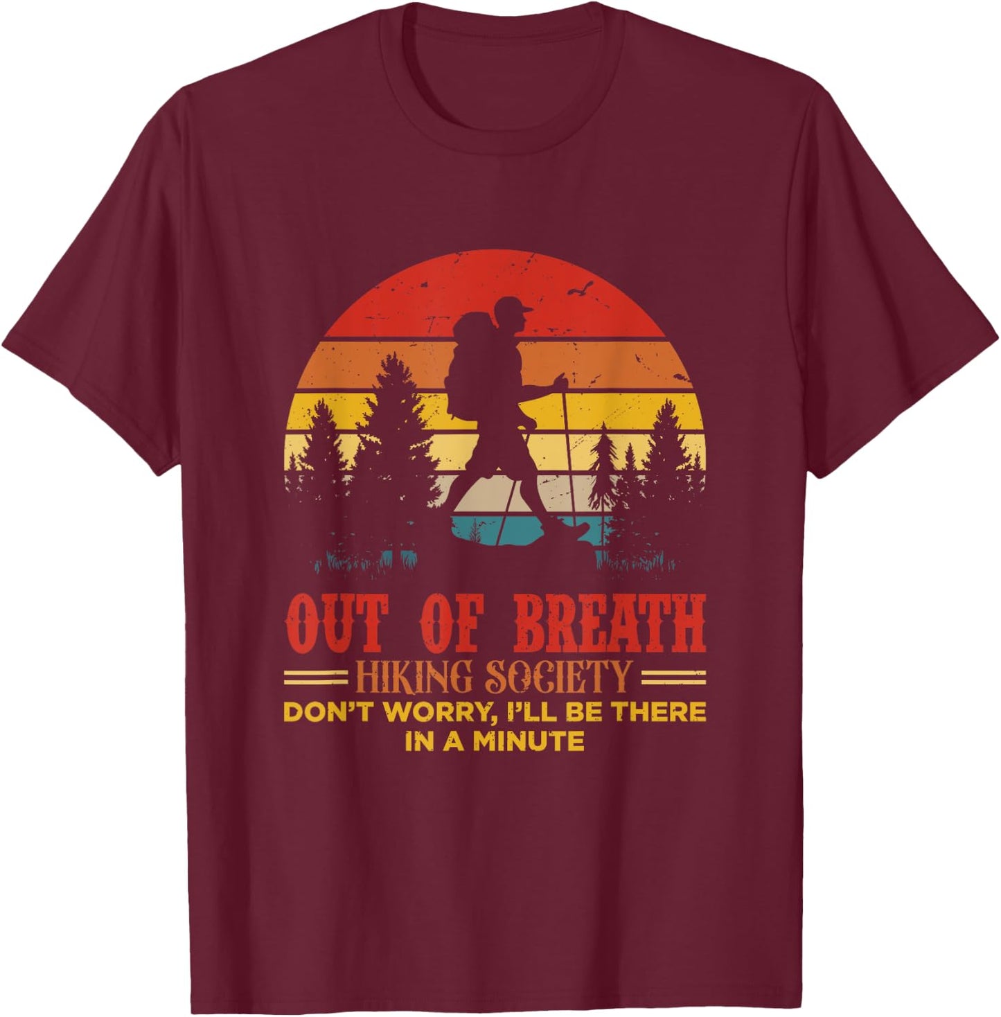 Out Of Breath Hiking Society T-Shirt - T-Shirt | Maroon