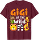 Gigi of the Wild One Zoo Theme Bday Safari Jungle Animals T-Shirt - T-Shirt | Maroon