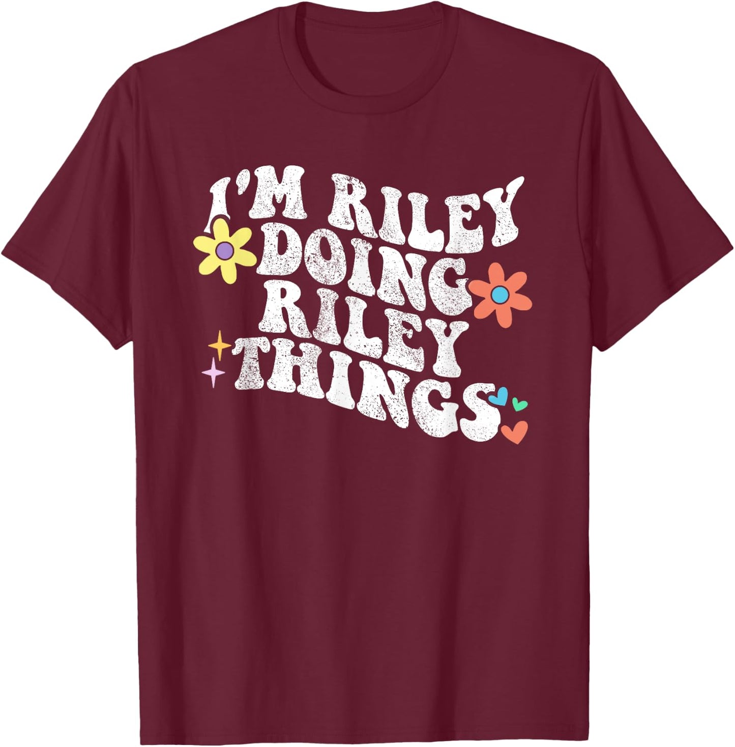 Retro Groovy Im RILEY Doing RILEY Things Funny Mother's Day T-Shirt - T-Shirt | Maroon