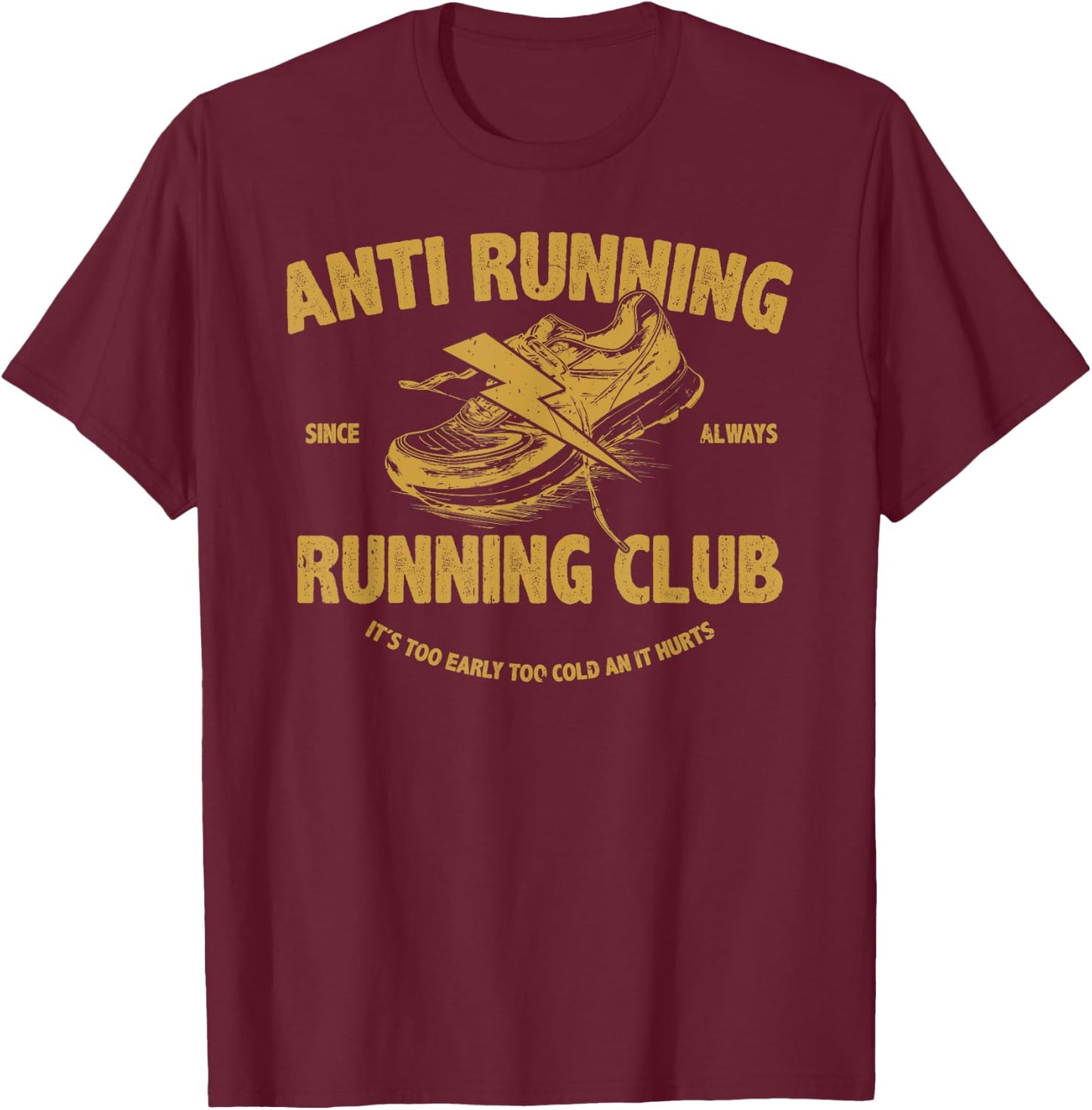 anti running running club for lazy Men woman Kids T-Shirt - T-Shirt | Maroon