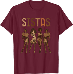 Black History Sistas Melanin Pride African American Women T-Shirt - T-Shirt | Maroon
