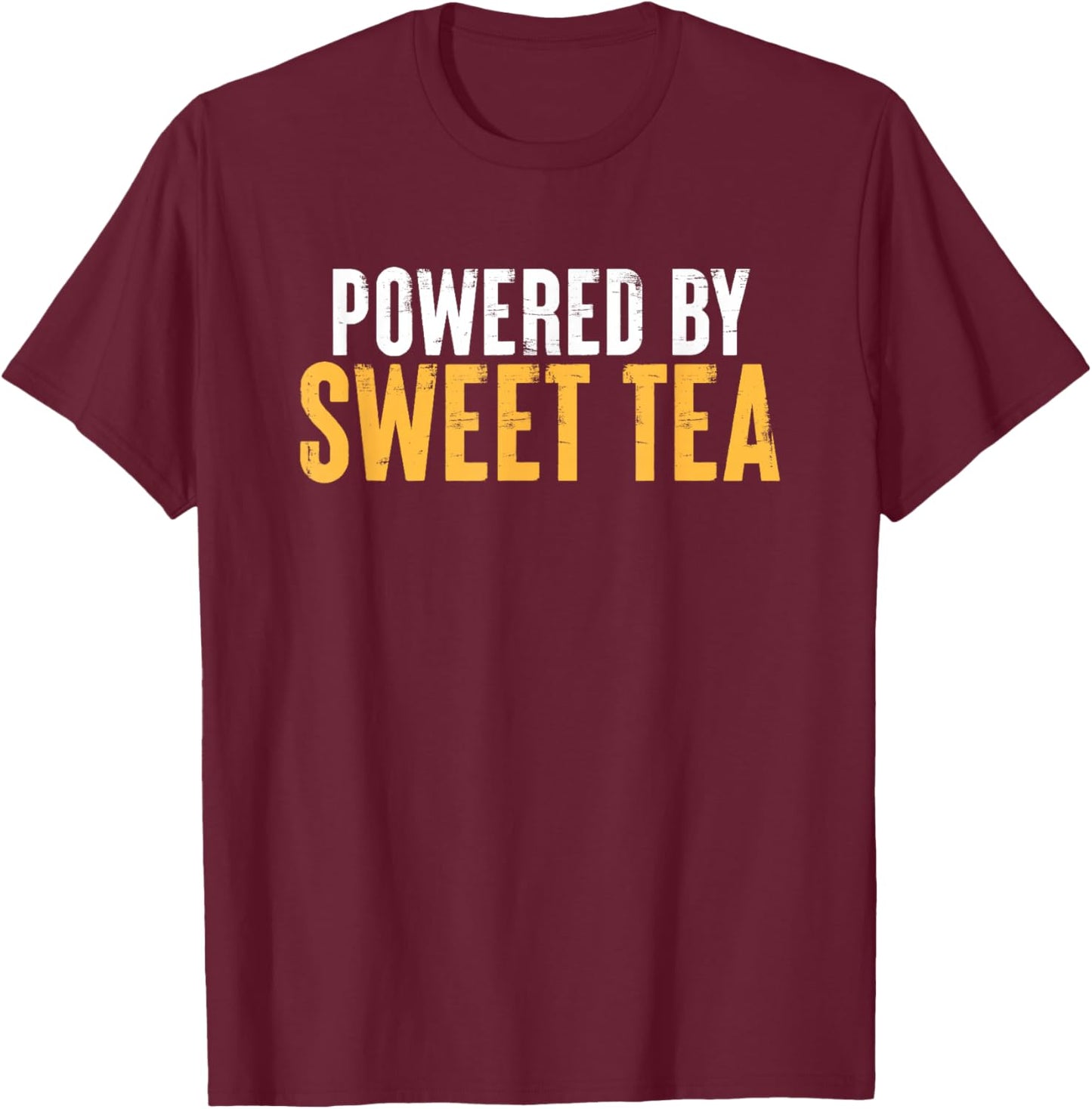 Powered By Sweet Tea Funny Southern T-Shirt - T-Shirt | Maroon