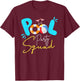 Pool Party Squad Birthday Summer Vacation Matching Family T-Shirt - T-Shirt | Maroon