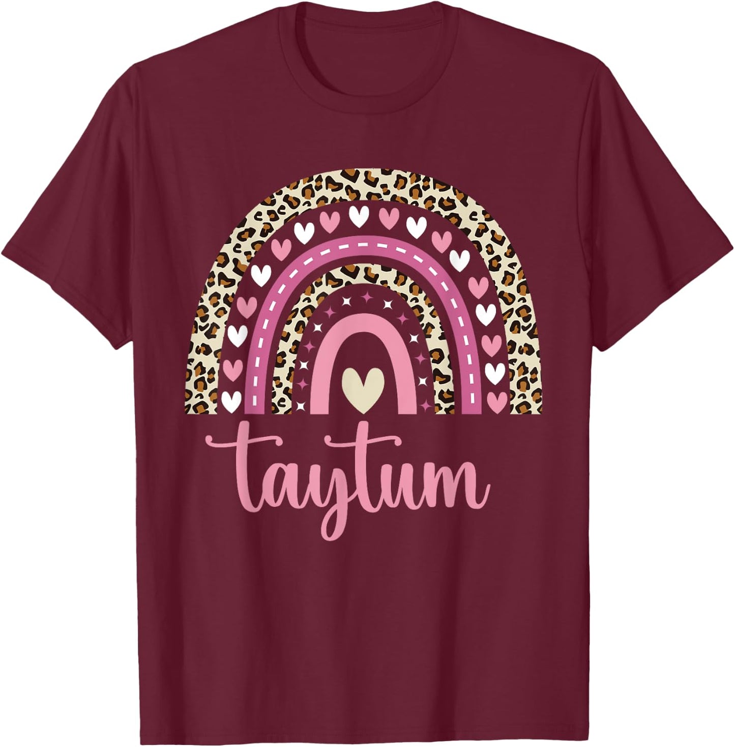 Taytum Rainbow Leopard Personalized Taytum Birthday T-Shirt - T-Shirt | Maroon
