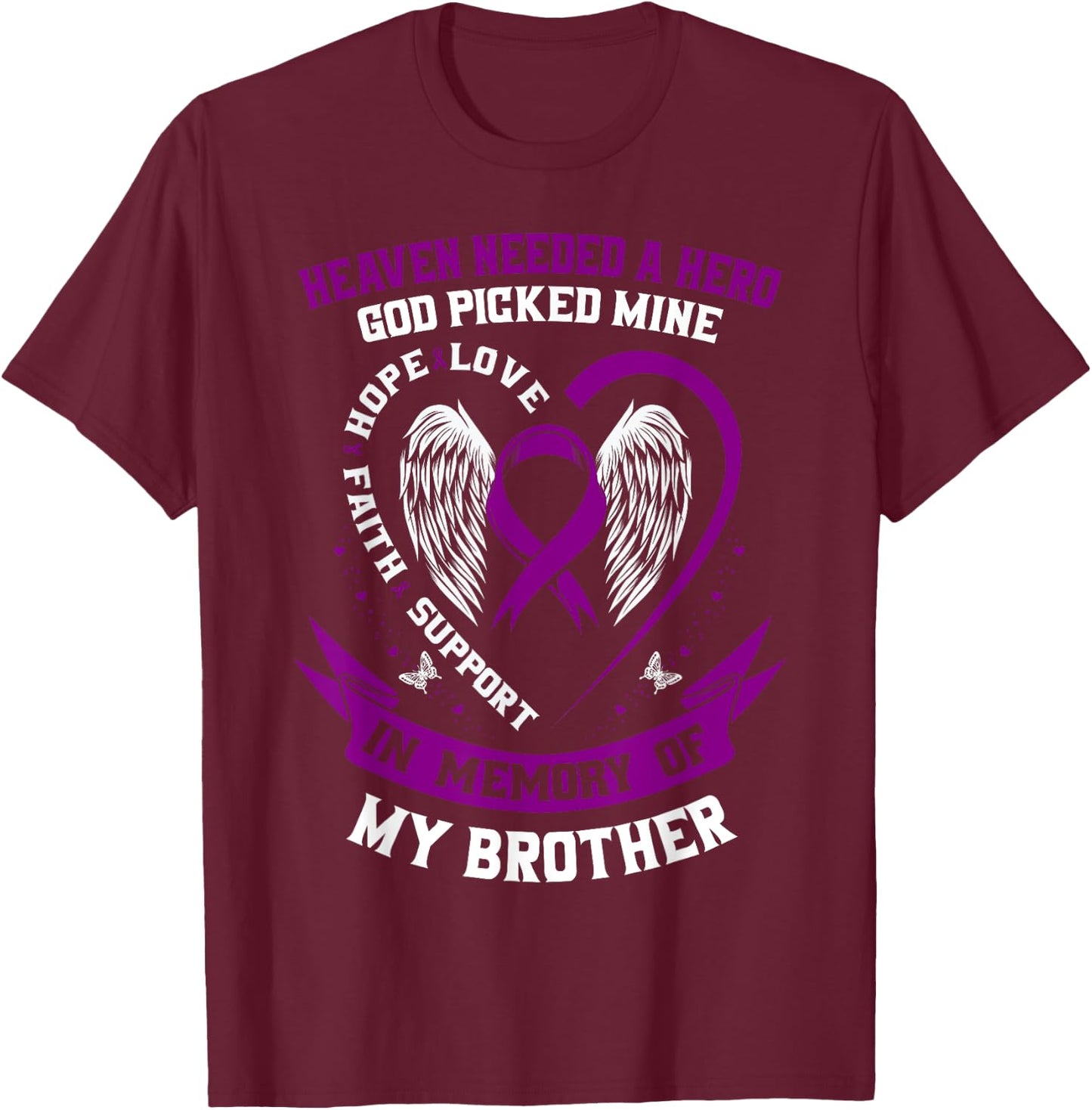 Wear Purple In Memory of Brother Pancreatic Cancer Awareness T-Shirt - T-Shirt | Maroon