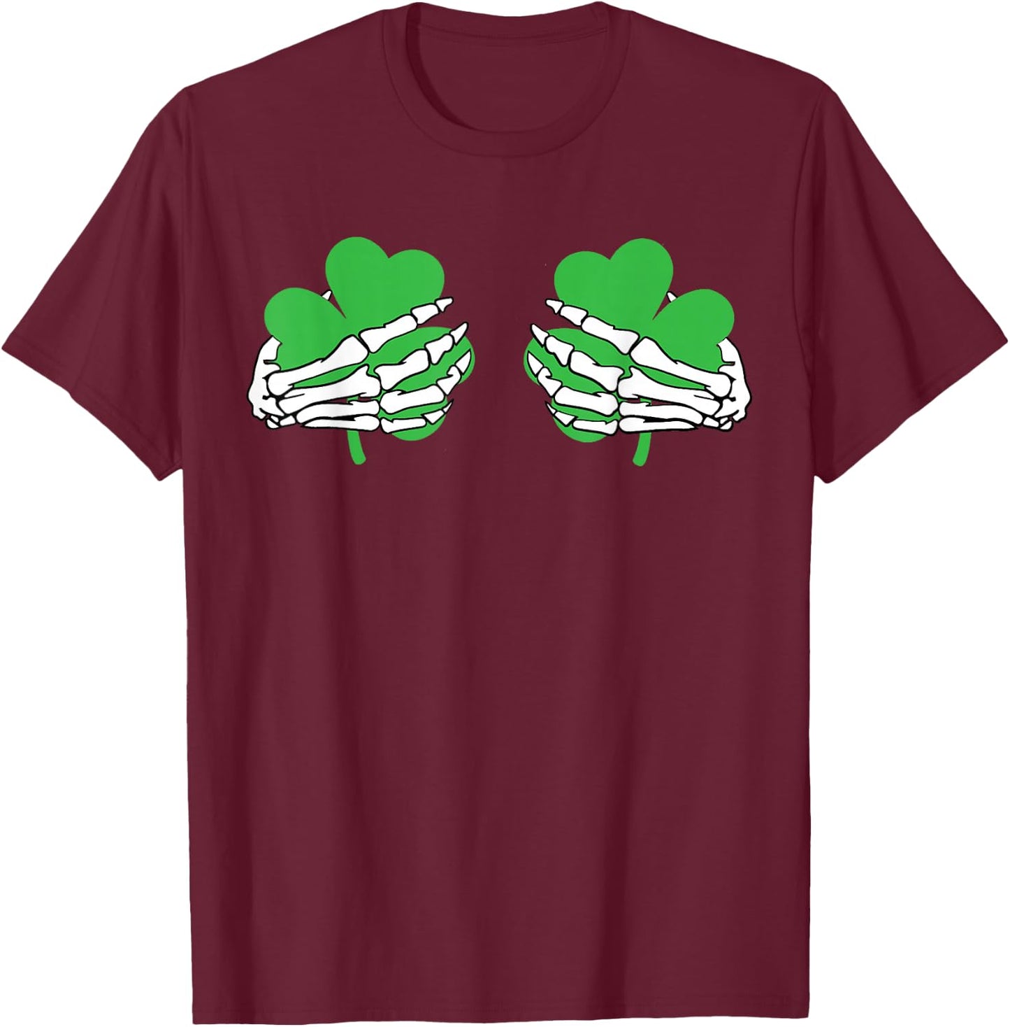 Shamrock Hands Skeleton Funny St. Patrick's Day Men Women T-Shirt - T-Shirt | Maroon