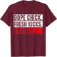 Dope Chick Fresh Kicks Lipstick Funny Saying Women Vintage T-Shirt - T-Shirt | Maroon