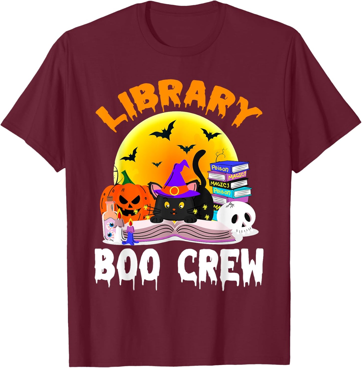 Library Boo Crew School Librarian Halloween Library Book T-Shirt - T-Shirt | Maroon