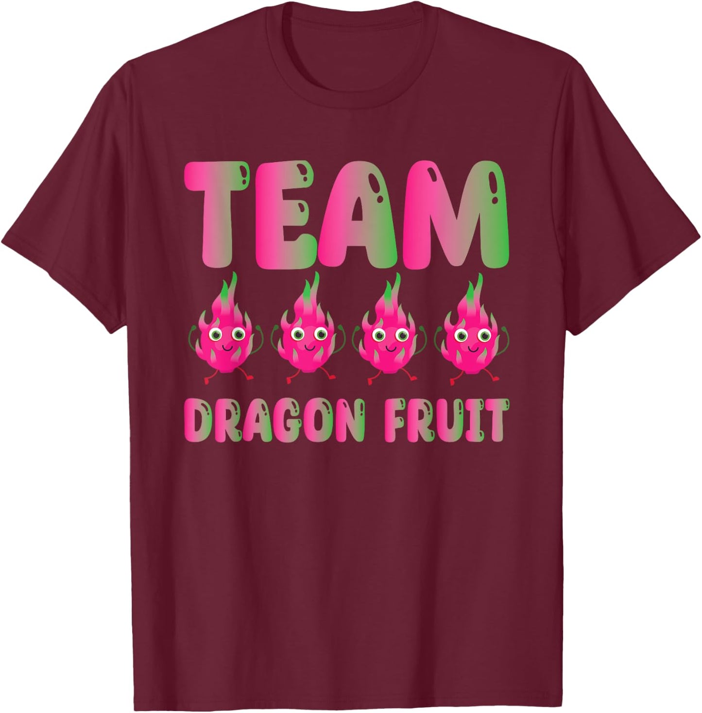 Funny Team Dragon Fruit Costume Love Tropical Food T-Shirt - T-Shirt | Maroon