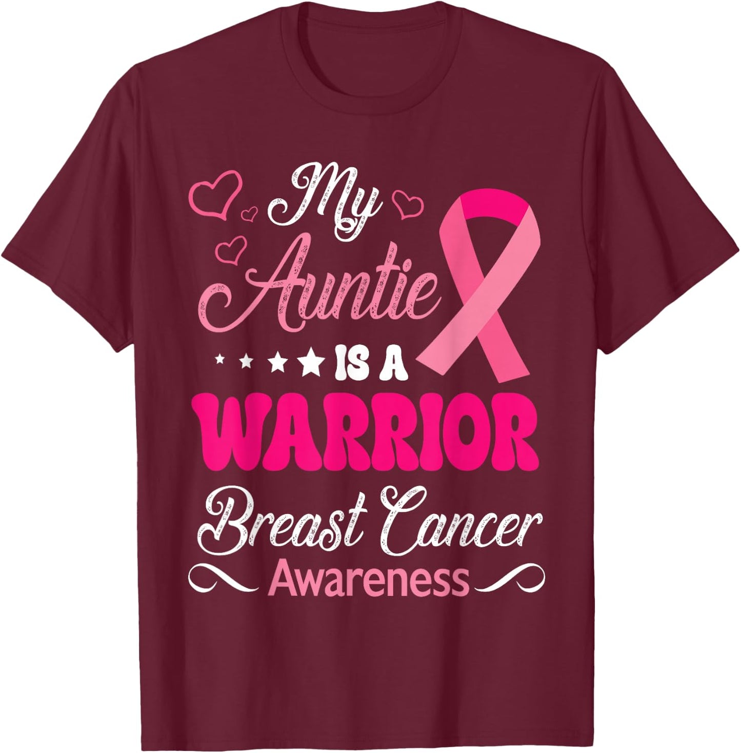 My Auntie Is A Warrior Breast Cancer Awareness Survivor Help T-Shirt - T-Shirt | Maroon