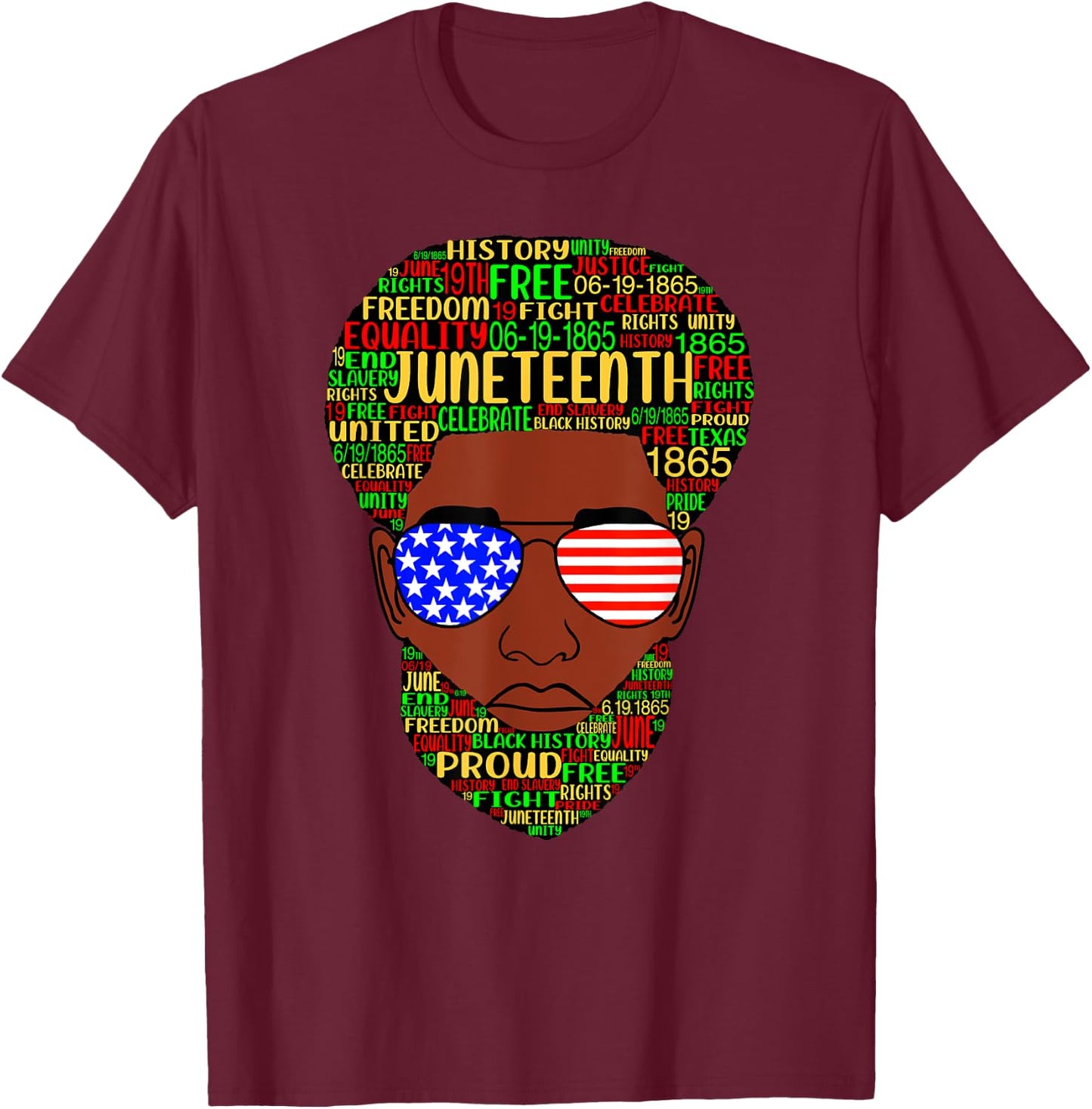 Juneteenth Natural Beard Afro Hair Word Art USA Sunglasses T-Shirt - T-Shirt | Maroon