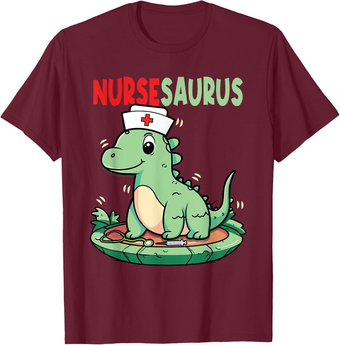 Nursesaurus Nurse T-Rex Dinosaur Nurses T-Shirt - T-Shirt | Maroon