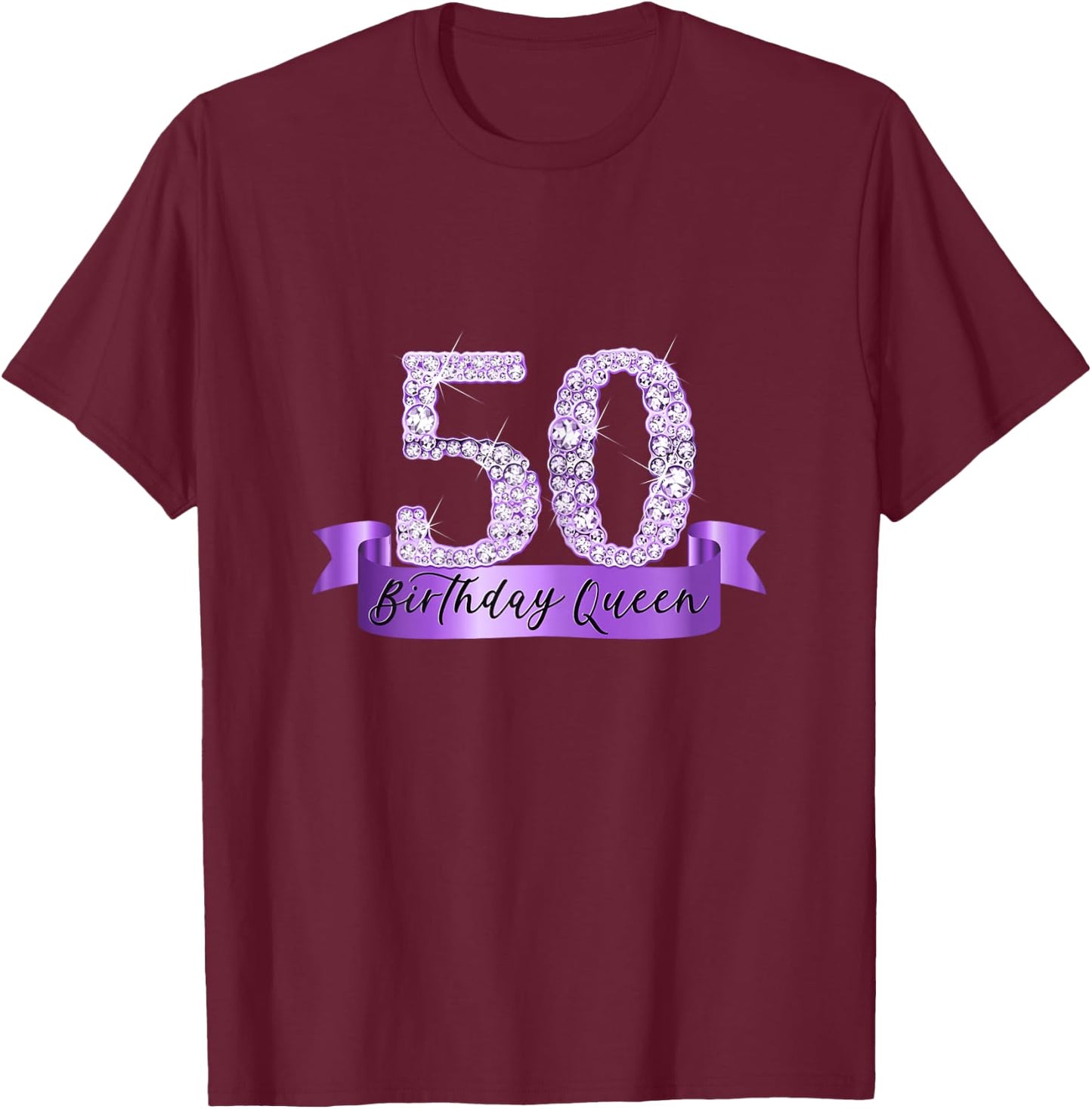 Birthday Queen I Number 50 Purple Decoration Banner I Party Outfit T-Shirt - T-Shirt | Maroon