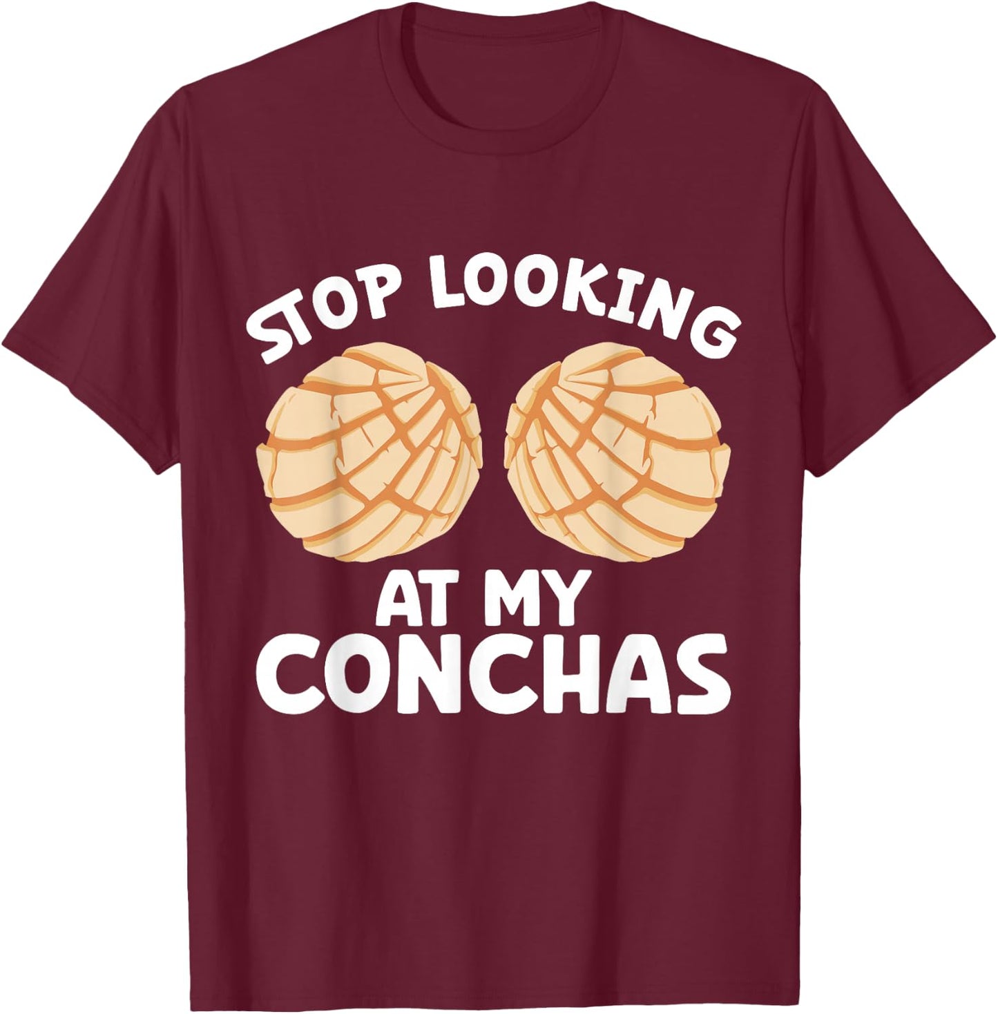 Conchas Pan Dulce Latina Mexican Mujer Concha Pastry T-Shirt - T-Shirt | Maroon