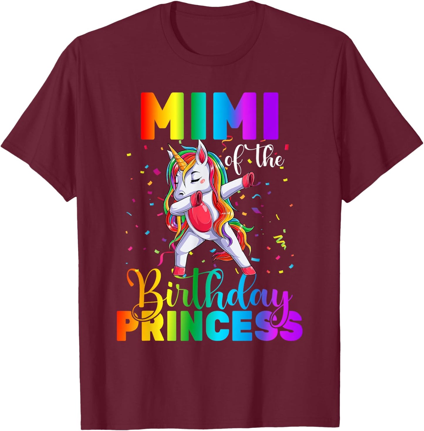 Mimi Of The Birthday Princess Dabbing Unicorn Birthday T-Shirt - T-Shirt | Maroon