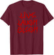Live Laugh BLEGH Funny Heavy Metal Band Parody Moshpit T-Shirt - T-Shirt | Maroon