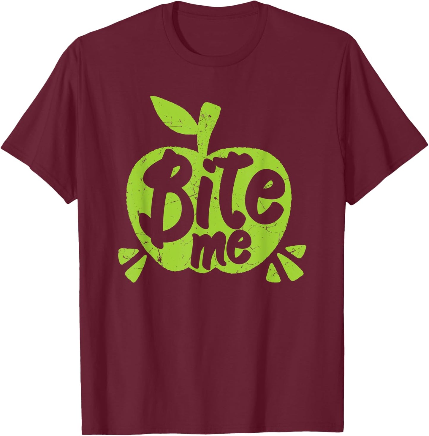 Green Apples Bite Me Distressed Apple Lovers T-Shirt - T-Shirt | Maroon