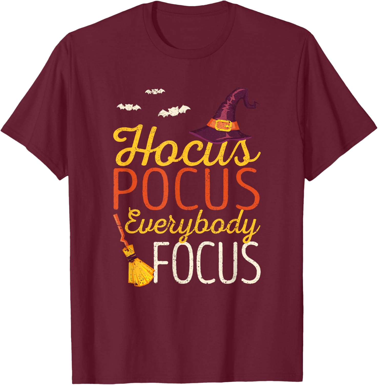 Hocus Pocus Everybody Focus Funny Halloween Teacher Witch Women Kids T-Shirt - T-Shirt | Maroon