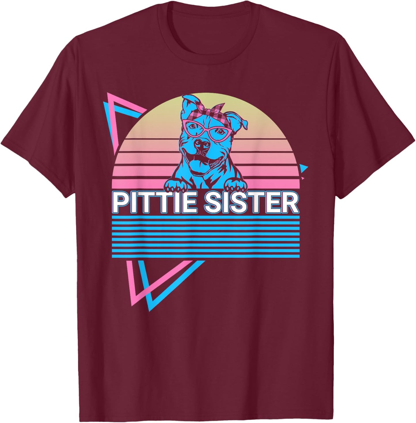 Pitbull Pit Bull Sister Retro Pittie Sister T-Shirt - T-Shirt | Maroon