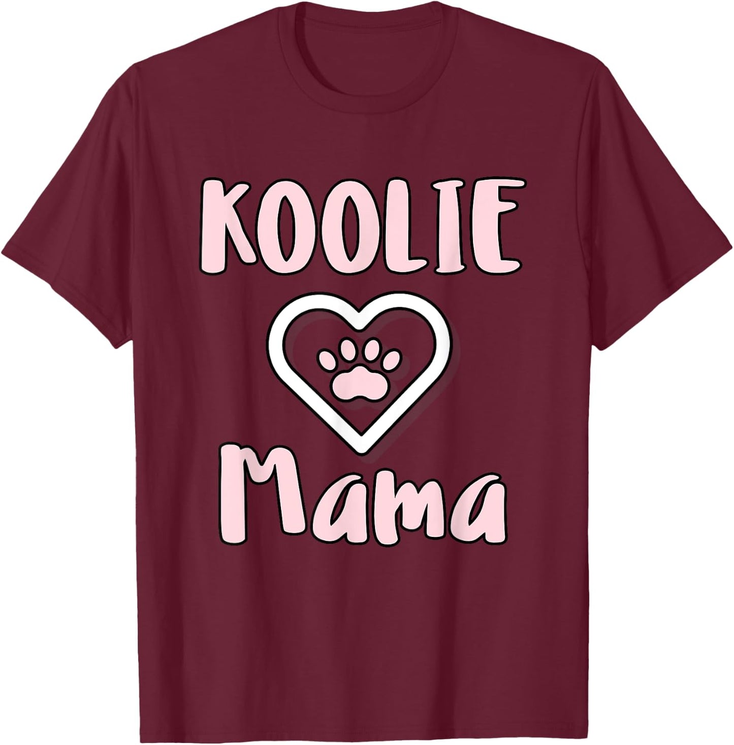 Koolie Mama - Cute Australian Koolie Dog Mom T-Shirt - T-Shirt | Maroon